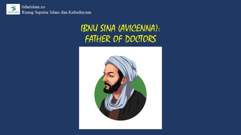 Ibnu Sina (Avicenna): Father of Doctors